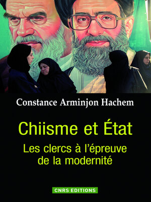 cover image of Chiisme et Etat. Les Clercs à l'épreuve de la modernité